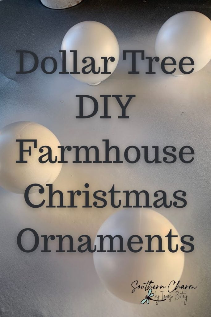 Dollar Tree DIY Farmhouse Christmas Ornaments