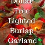 Dollar Tree Lighted Burlap Garland