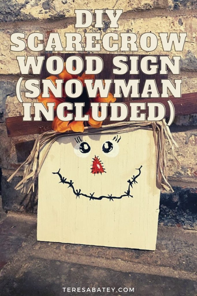 DIY Scarecrow Wood Sign (Snowman Included)