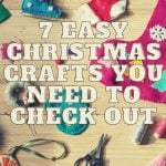 7 Easy Christmas Crafts You Need To Check Out
