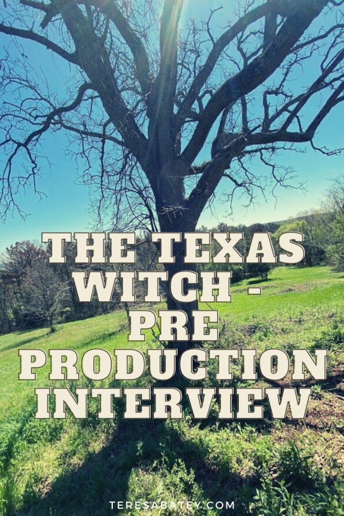 The Texas Witch - Pre Production Interview