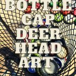 Bottle Cap Deer Head Art
