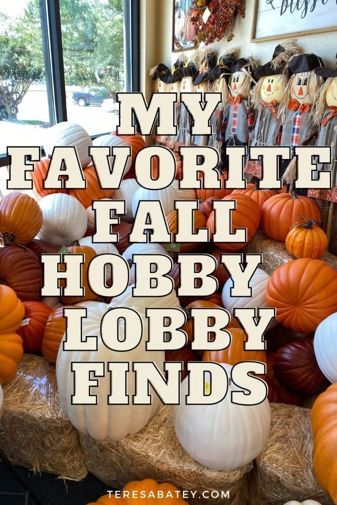 My Favorite Fall Hobby Lobby Finds