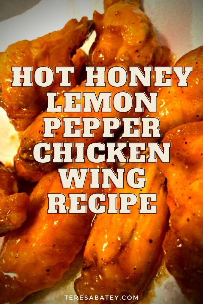 Hot Honey Lemon Pepper Chicken Wing Recipe