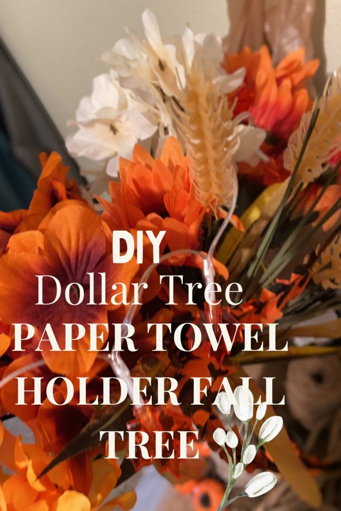 Dollar Tree Paper Towel Holder Fall Tree