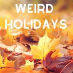 September Weird Holidays