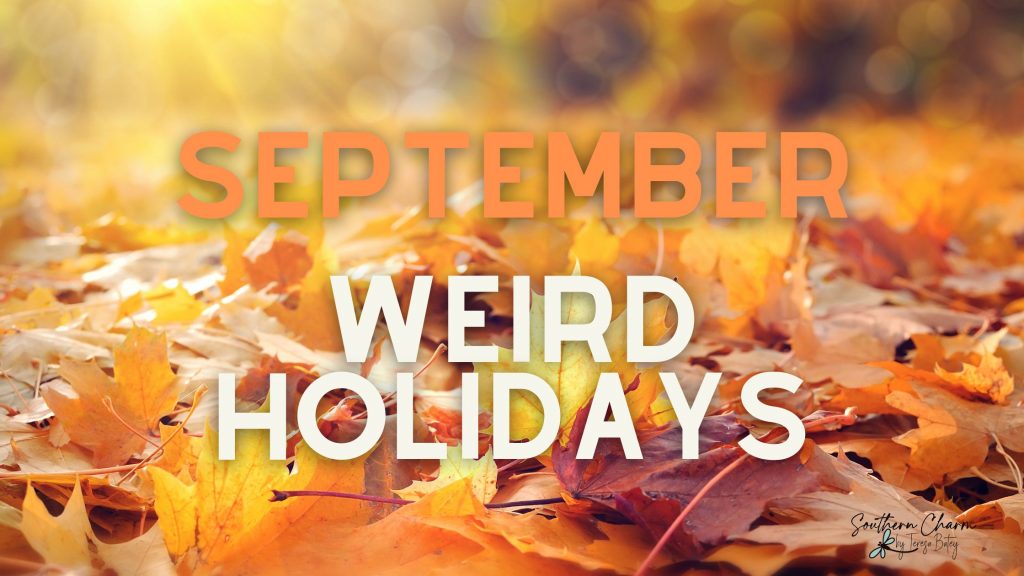 September Weird Holidays