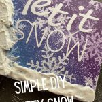Simple DIY Puffy Snow