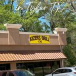 Kizer's Grill in Tyler Texas