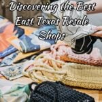 East Texas Resale Shops